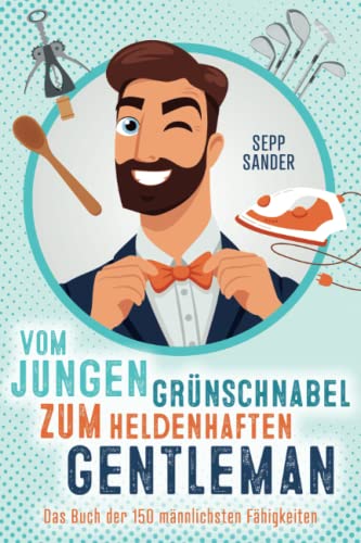 Ein Muss für jeden angehenden Ehemann